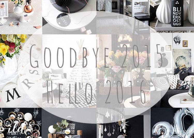 Goodbye 2015 * Hello 2016 – mein Jahresrückblick